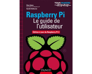 Rapsberry Pi - Le guide de l'utilisateur