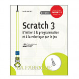 Scratch 3: s'initier à la programmation par le jeu