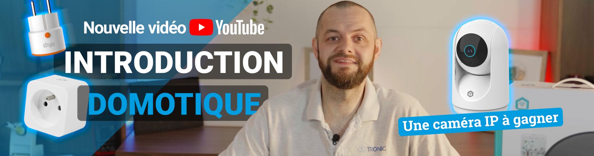 Vidéo Domotique